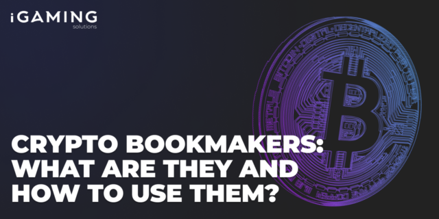 Crypto Bookmakers: What Are They and How to Use Them?