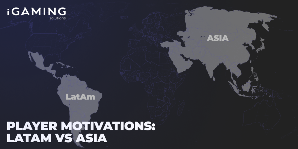 Player Motivations: LatAm vs Asia