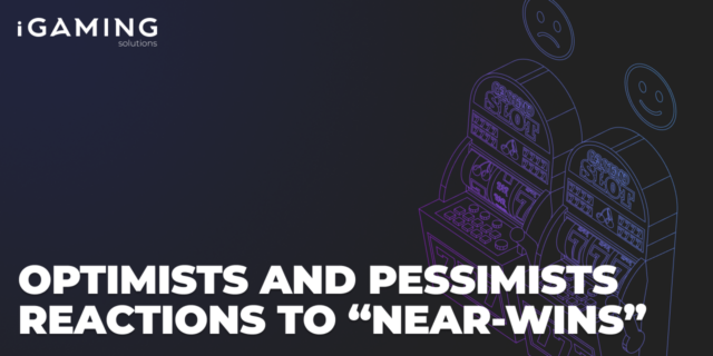Optimists and Pessimists Reactions to "Near-Wins"