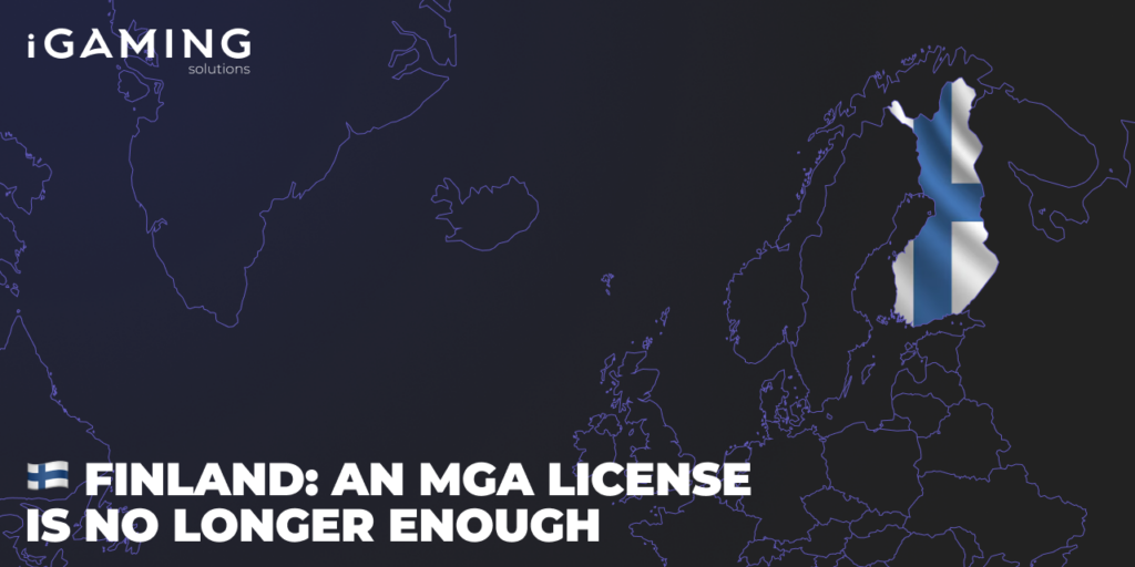 Finland: An MGA License Is No Longer Enough
