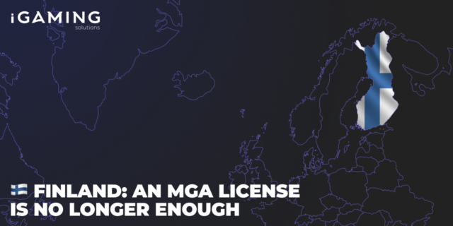 Finland: An MGA License Is No Longer Enough