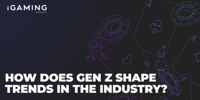 How does Gen Z shape trends in the industry?