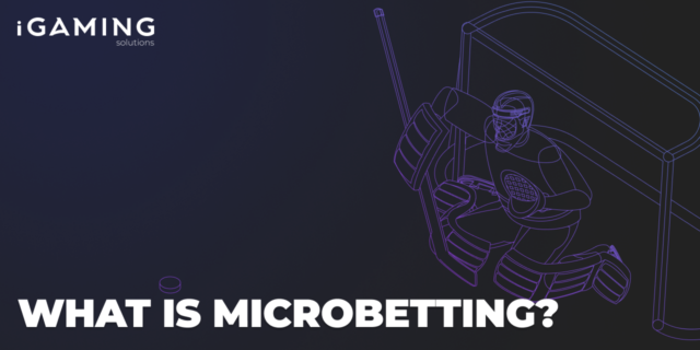 WHAT IS MICROBETTING?
