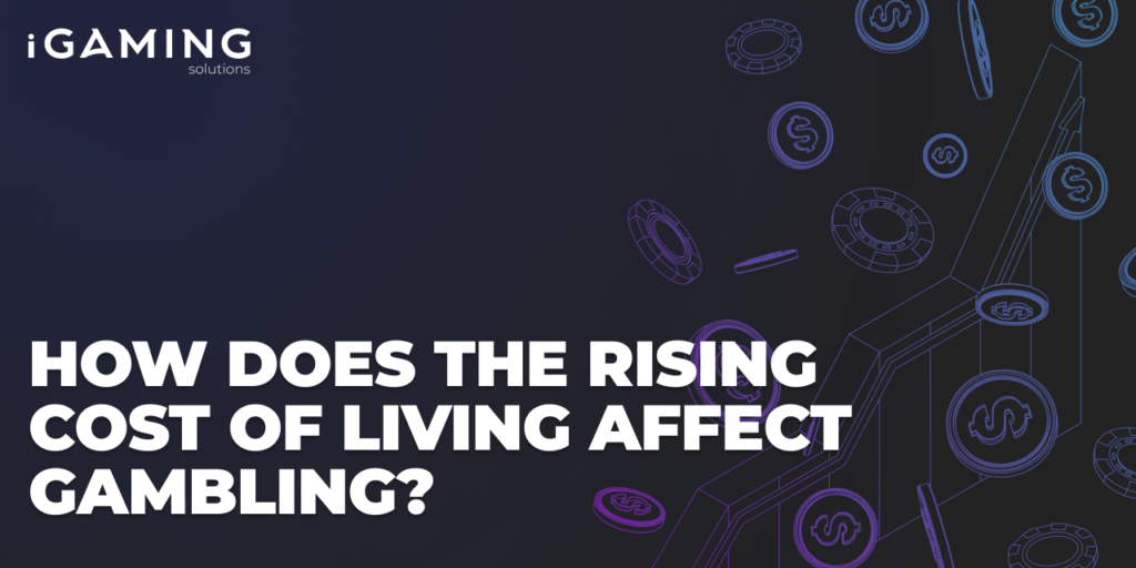 How does the rising cost of living affect gambling?