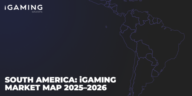 South America: iGaming Market Map 2025−2026