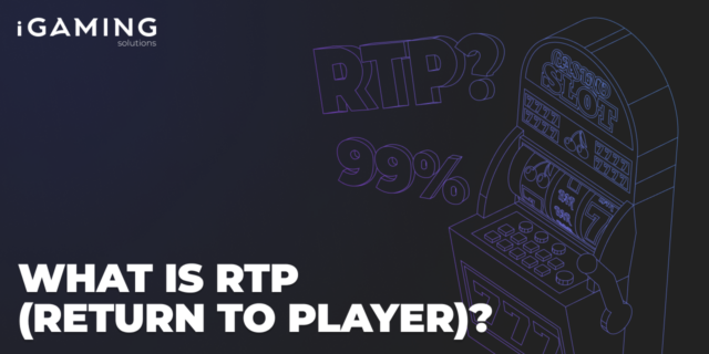 What Is RTP (Return to Player)?