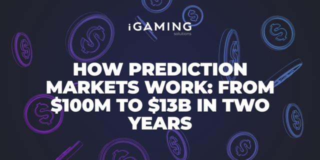 How Prediction Markets Work: From $ 100M to $ 13B in Two Years