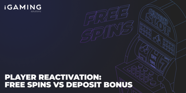 Player Reactivation: Free Spins vs Deposit Bonus