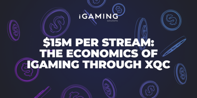 $ 15M per stream: the economics of iGaming through xQc