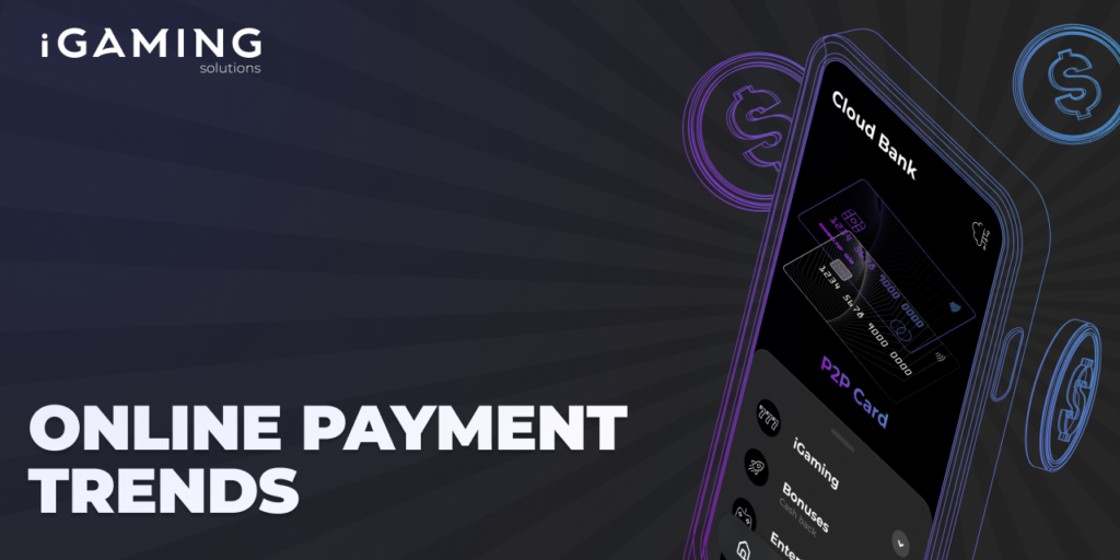 Online Payment Trends